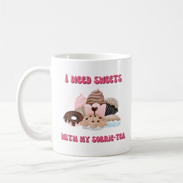 Cute sobriety Mugg, Sobrie-tea Kaffemugg (Vänster)