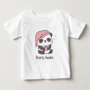 Cute Sömnig Panda Bearly AVaken Pun baby T-Shirt