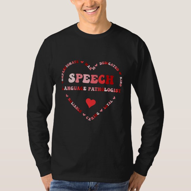 Cute Speech Language Pathologist Valentines Day He T Shirt (Framsida)