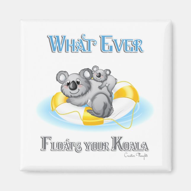 CUTE Spelar ingen roll Flyter din Koala Magnet (Framsidan)
