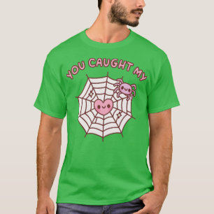 Cute Spider du fick mitt hjärta Kärlek Pun T Shirt