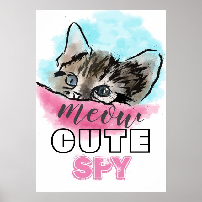"CUTE SPY" | Funny Cute Kitten Rosa Blue Poster (Framsidan)