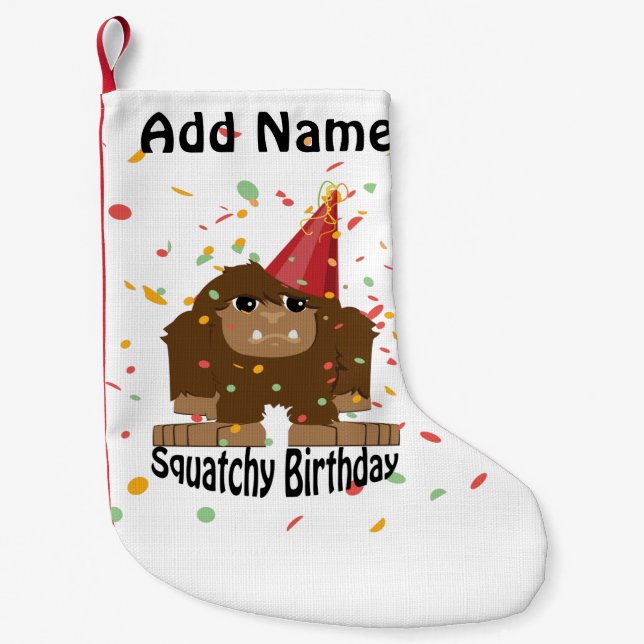 Cute Squatchy Birthday Bigfoot Liten Julstrumpa (Framsidan)