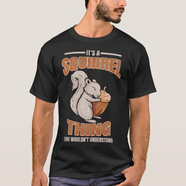 Cute Squirrel A Squirrel Sak T Shirt (Framsida)