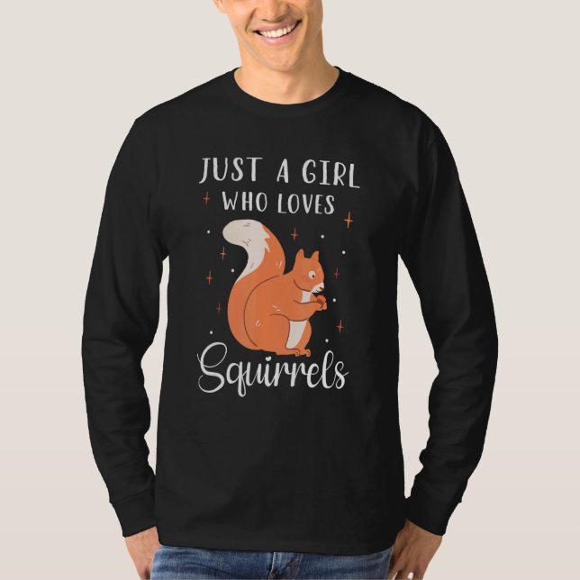 Cute Squirrel Chipmunk Bara en flicka som Kärlek S T Shirt (Framsida)