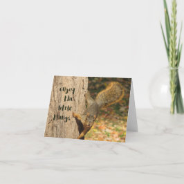 Cute Squirrel "Ejoy the Little Sak" Notecard Kort
