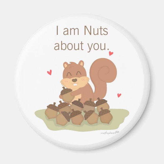 Cute Squirrel Jag är Nöt om dig Cheesy Pun Magnet (Framsidan)