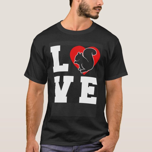 Cute Squirrel Rodent Kärlek T Shirt (Framsida)