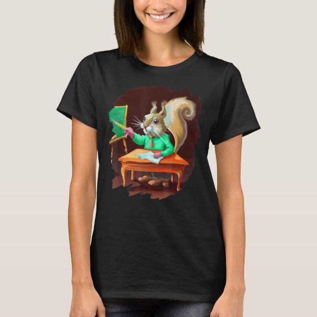 Cute   Squirrel Teacher Professor School T Shirt (Framsida)