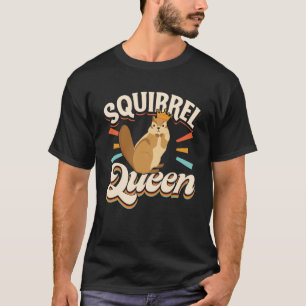 Cute Squirrels Rodent Squirrel Queen T Shirt