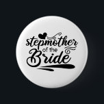 Cute Stepmor från Bride Bröllop Möhippa Bachelore Knapp<br><div class="desc">Cute Stepmor från Bride Bröllop Möhippa Bachelorette Kärlek</div>
