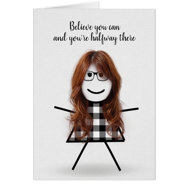 Cute Stick Girl with Hair and Quote Hälsningskort (Framsidan)