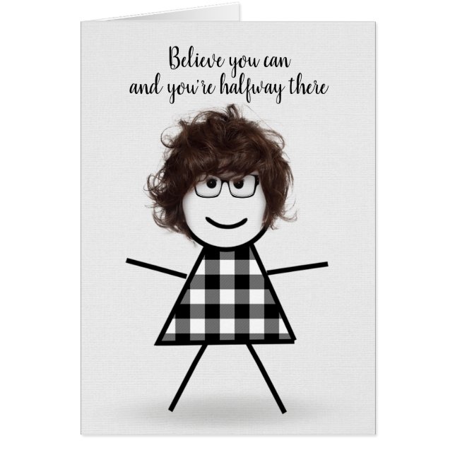 Cute Stick Girl with Hair and Quote Hälsningskort (Framsidan)