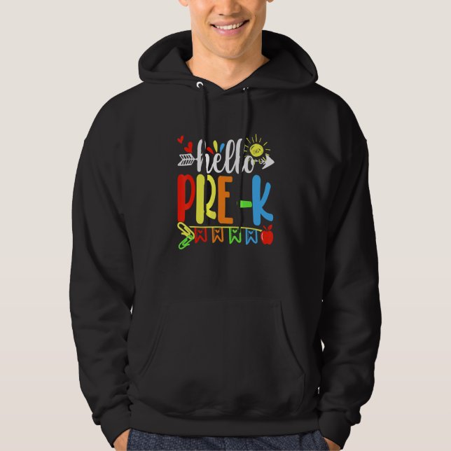 Cute Student Teacher Hello Pre K First Day Of Scho Hoodie (Framsida)