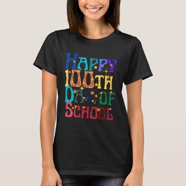 Cute Studenter Kids Teacher Groovy Lycklig 100-dag T Shirt (Framsida)