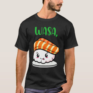 Cute Sushi Couple Apparel Funny Wasa Bae T Shirt