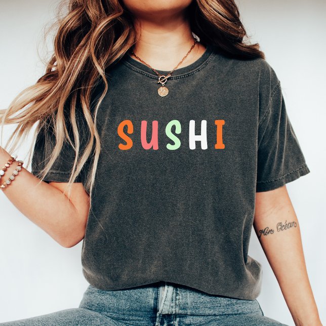 Cute Sushi, Modern Sushi, Sushi, Funny Sushi T Shirt (Skapare uppladdad)