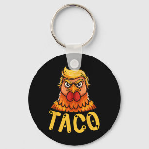 Cute Taco Trump Chickens Out Funny Låt oss Go Nyckelring