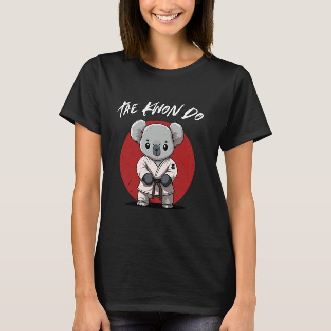 Cute Taekwondo Koala - Funny TKD Koreansk martial  T Shirt (Framsida)