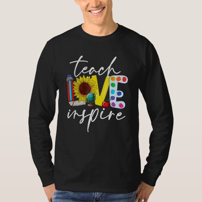 Cute Teach Love And Inspire Sunflower Teacher Back T Shirt (Framsida)