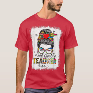 Cute Teacher Life Messy Bun 2nd Klass Funny Back T Shirt