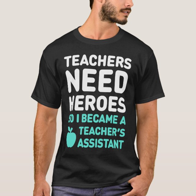 Cute Teacher's Assistant  Teaching Assistant T Shirt (Framsida)