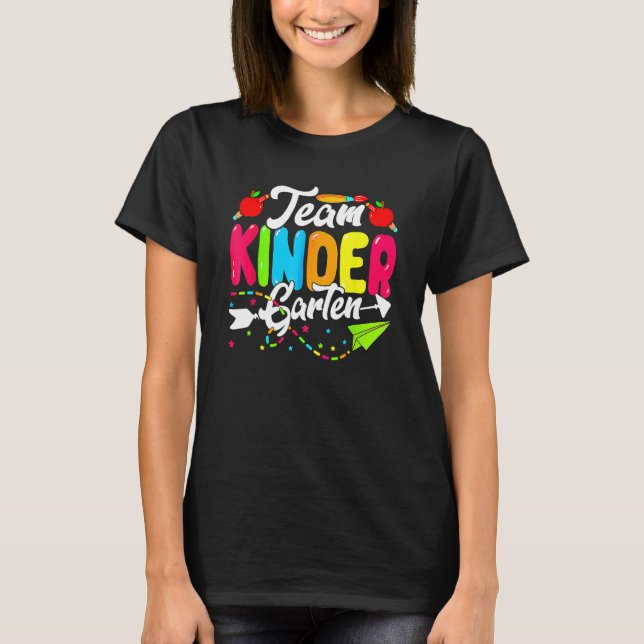 Cute Team Kindergarten Happy Back To School Teache T Shirt (Framsida)
