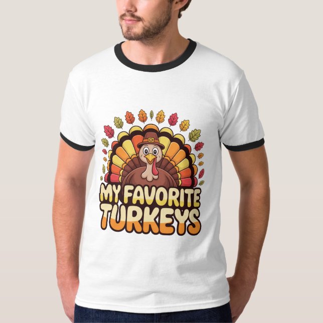 Cute Thanksgiving Turkey – My Favorite Turkeys Fun T Shirt (Framsida)