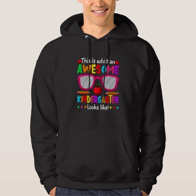 Cute This Is What An Awesome Kindergarten Looks Li Hoodie (Framsida)