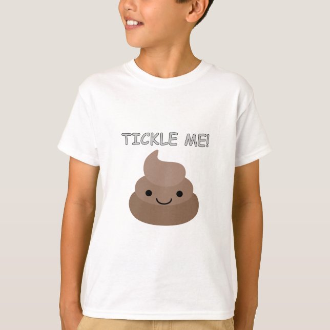 Cute Tickle Me Poop Emoji Tee (Framsida)