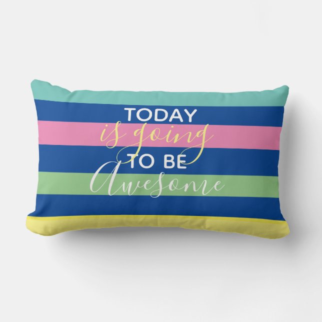 Cute Today kommer att bli Fantastisk Lumbarkudde (Framsida)