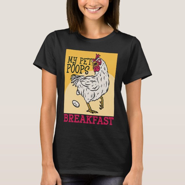 Cute toddler chicken butt my pet poops breakfast c t shirt (Framsida)