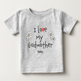 Cute Trendig I kärlek Min gudmor Baby Tee