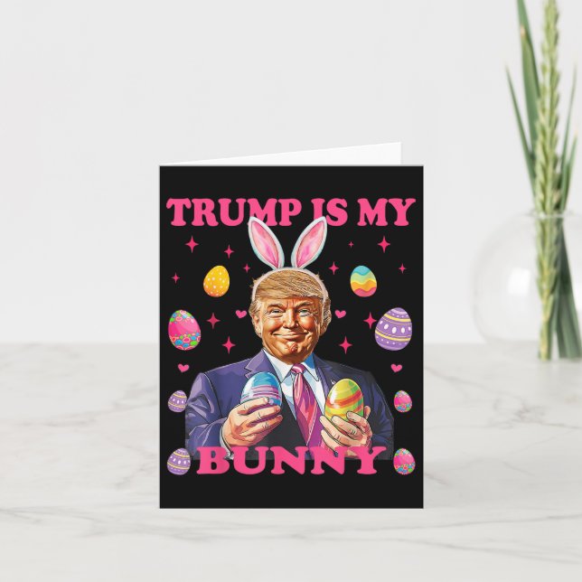Cute Trump är min Påskägg Glad påsk Da Kort (Framsida)
