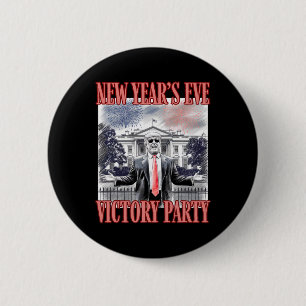 Cute Trump Nyårsafton Victory Party Fireworks Knapp