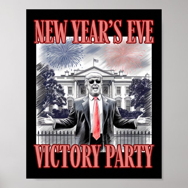 Cute Trump Nyårsafton Victory Party Fireworks Poster (Framsidan)