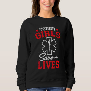 & Cute Tuff Girls Saves Lives Emt Sjukvårdare T Shirt