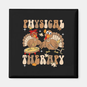 Cute Turkey PhysiTherapy Pt Pta Fall Hösten Th Magnet