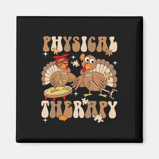 Cute Turkey PhysiTherapy Pt Pta Fall Hösten Th Magnet (Framsidan)