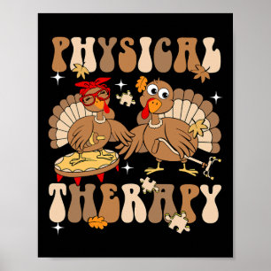 Cute Turkey PhysiTherapy Pt Pta Fall Hösten Th Poster