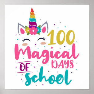 Cute Unicorn 100 Magic Days of School Poster