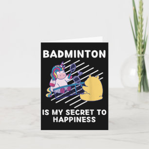 Cute Unicorn Badminton är min hemlighet att glädja Kort