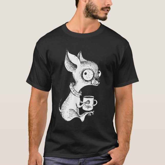 Cute Unique Chihuahua & Coffee Art Hund älskare Gi T Shirt (Framsida)