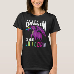 Cute Unique Ledsen att min drake åt din Unicorn-sk T Shirt