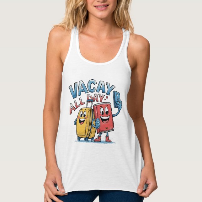 Cute vacay hela dagen ord art linne med racerback  (Framsida)
