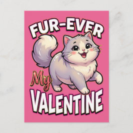 Cute Valentine Cat – Fur-Ever My Valentine Vykort