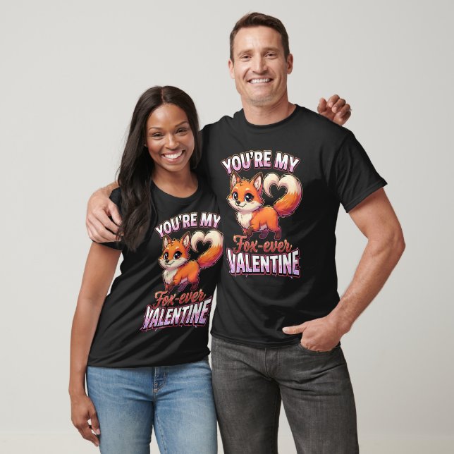 Cute Valentine Fox – You’re My Fox-Ever Valentine T Shirt (Unisex)