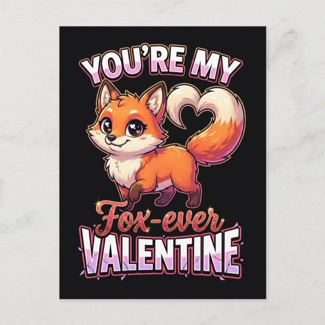 Cute Valentine Fox – You’re My Fox-Ever Valentine Vykort (Framsida)