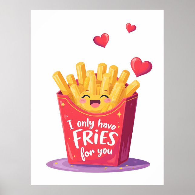 Cute Valentine French Fries Pun Poster (Framsidan)