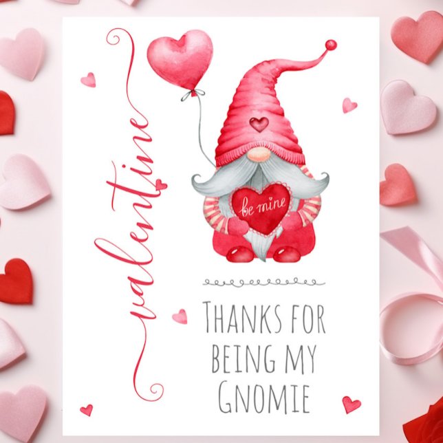 Cute Valentine Tack för att du är min Gnomie Kort (Skapare uppladdad)